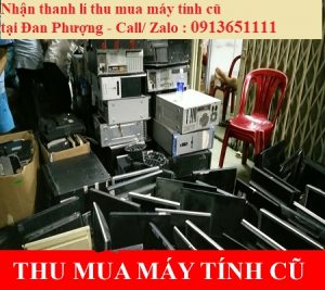 Lí do dịch vụ thu mua máy tính cũ tại Đan Phượng ra đời